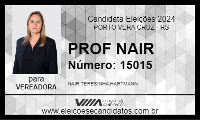 Candidato PROF NAIR 2024 - PORTO VERA CRUZ - Eleições