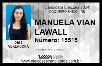 Candidato MANUELA VIAN LAWALL 2024 - COQUEIRO BAIXO - Eleições