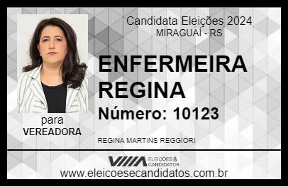 Candidato ENFERMEIRA REGINA 2024 - MIRAGUAÍ - Eleições