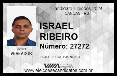 Candidato ISRAEL RIBEIRO 2024 - CANOAS - Eleições