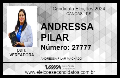 Candidato ANDRESSA PILAR 2024 - CANOAS - Eleições