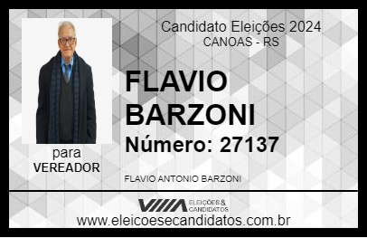 Candidato FLAVIO BARZONI 2024 - CANOAS - Eleições