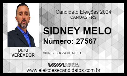 Candidato SIDNEY MELO 2024 - CANOAS - Eleições