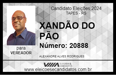 Candidato XANDÃO DO PÃO 2024 - TAPES - Eleições