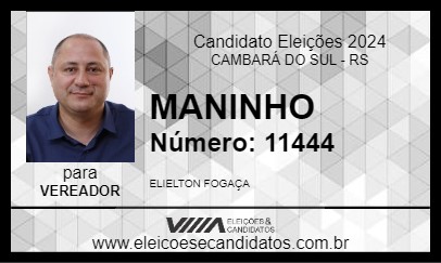 Candidato MANINHO 2024 - CAMBARÁ DO SUL - Eleições