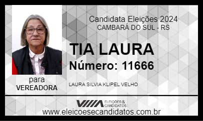 Candidato TIA LAURA 2024 - CAMBARÁ DO SUL - Eleições