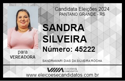 Candidato SANDRA SILVEIRA 2024 - PANTANO GRANDE - Eleições