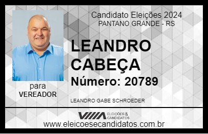 Candidato LEANDRO CABEÇA 2024 - PANTANO GRANDE - Eleições