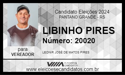 Candidato LIBINHO PIRES 2024 - PANTANO GRANDE - Eleições