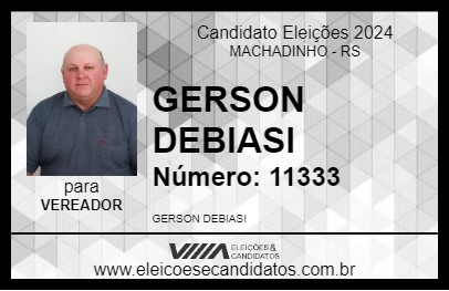 Candidato GERSON DEBIASI 2024 - MACHADINHO - Eleições