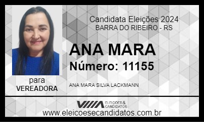 Candidato ANA MARA 2024 - BARRA DO RIBEIRO - Eleições