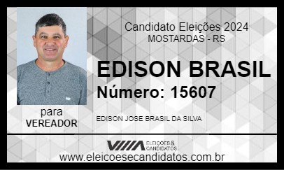 Candidato EDISON BRASIL 2024 - MOSTARDAS - Eleições