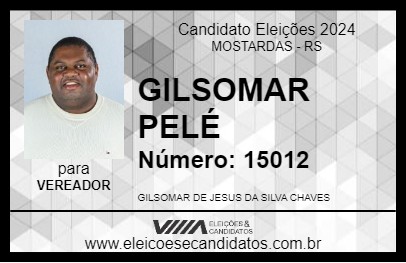 Candidato GILSOMAR PELÉ 2024 - MOSTARDAS - Eleições