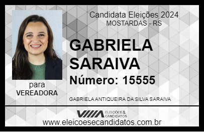 Candidato GABRIELA SARAIVA 2024 - MOSTARDAS - Eleições