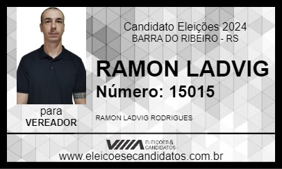 Candidato RAMON LADVIG 2024 - BARRA DO RIBEIRO - Eleições