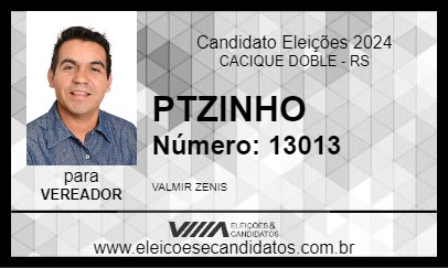 Candidato PTZINHO 2024 - CACIQUE DOBLE - Eleições