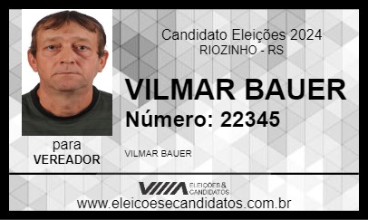 Candidato VILMAR BAUER 2024 - RIOZINHO - Eleições