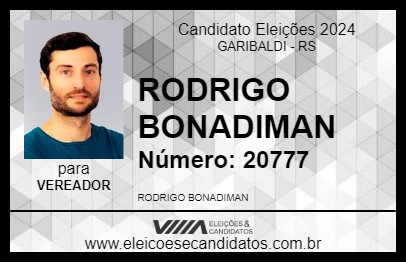 Candidato RODRIGO BONADIMAN 2024 - GARIBALDI - Eleições