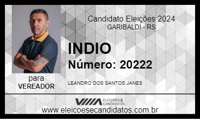 Candidato INDIO 2024 - GARIBALDI - Eleições