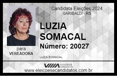 Candidato LUZIA SOMACAL 2024 - GARIBALDI - Eleições