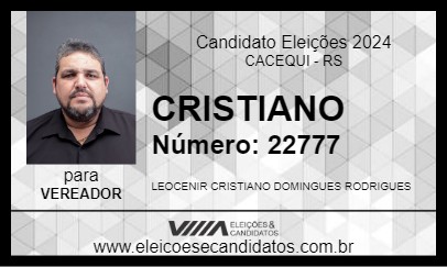 Candidato CRISTIANO 2024 - CACEQUI - Eleições