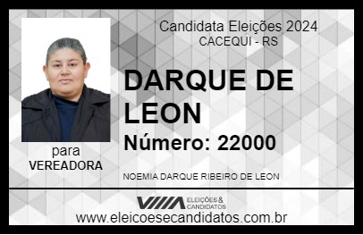 Candidato DARQUE DE LEON 2024 - CACEQUI - Eleições