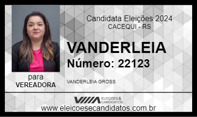 Candidato VANDERLEIA 2024 - CACEQUI - Eleições