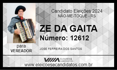 Candidato ZE DA GAITA 2024 - NÃO-ME-TOQUE - Eleições