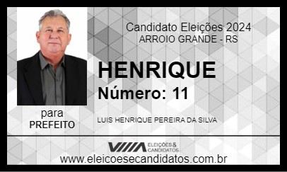 Candidato HENRIQUE 2024 - ARROIO GRANDE - Eleições