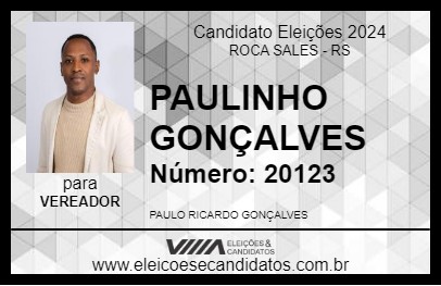 Candidato PAULINHO GONÇALVES 2024 - ROCA SALES - Eleições