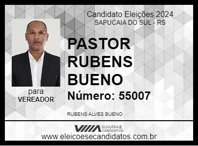 Candidato PASTOR RUBENS BUENO 2024 - SAPUCAIA DO SUL - Eleições