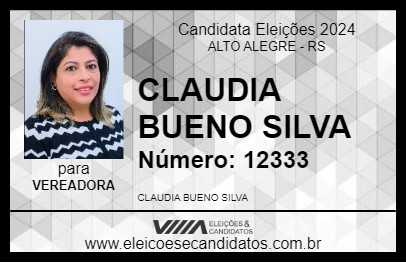 Candidato CLAUDIA BUENO SILVA 2024 - ALTO ALEGRE - Eleições