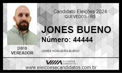 Candidato JONES BUENO 2024 - QUEVEDOS - Eleições