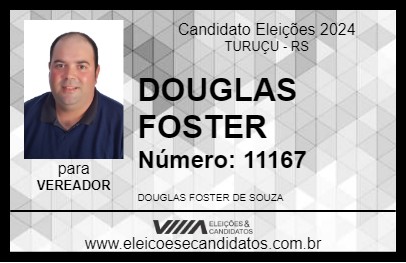 Candidato DOUGLAS FOSTER 2024 - TURUÇU - Eleições