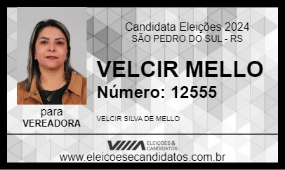 Candidato VELCIR MELLO 2024 - SÃO PEDRO DO SUL - Eleições