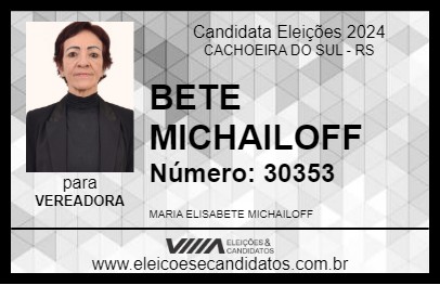 Candidato BETE MICHAILOFF 2024 - CACHOEIRA DO SUL - Eleições