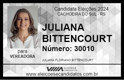 Candidato JULIANA BITTENCOURT 2024 - CACHOEIRA DO SUL - Eleições