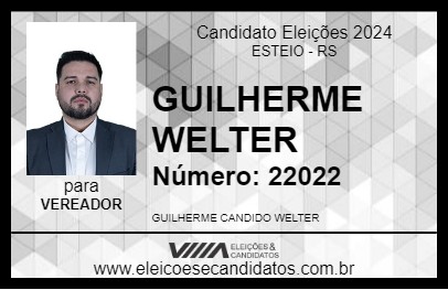 Candidato GUILHERME WELTER 2024 - ESTEIO - Eleições