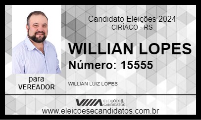 Candidato WILLIAN LOPES 2024 - CIRÍACO - Eleições