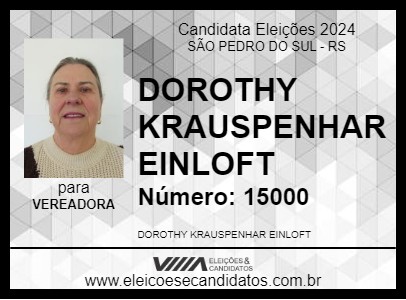 Candidato DOROTHY KRAUSPENHAR EINLOFT 2024 - SÃO PEDRO DO SUL - Eleições