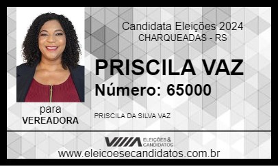 Candidato PRISCILA VAZ 2024 - CHARQUEADAS - Eleições