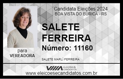 Candidato SALETE FERREIRA 2024 - BOA VISTA DO BURICÁ - Eleições