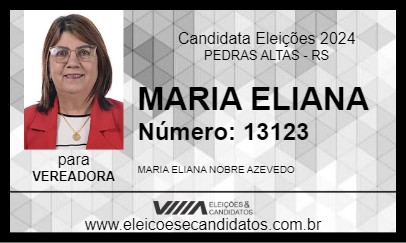 Candidato MARIA ELIANA 2024 - PEDRAS ALTAS - Eleições