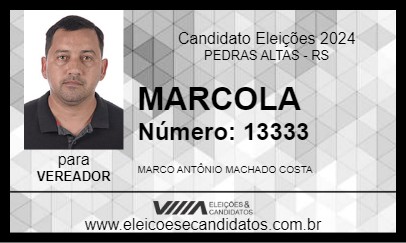 Candidato MARCOLA 2024 - PEDRAS ALTAS - Eleições