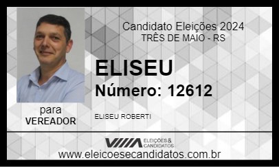 Candidato ELISEU 2024 - TRÊS DE MAIO - Eleições