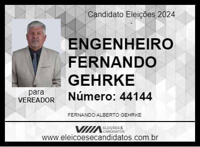 Candidato ENGENHEIRO FERNANDO GEHRKE 2024 - CACHOEIRA DO SUL - Eleições