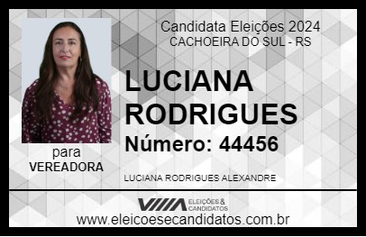 Candidato LUCIANA RODRIGUES 2024 - CACHOEIRA DO SUL - Eleições