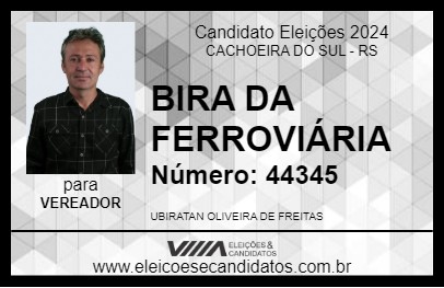 Candidato BIRA DA FERROVIÁRIA 2024 - CACHOEIRA DO SUL - Eleições