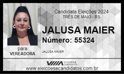 Candidato JALUSA MAIER 2024 - TRÊS DE MAIO - Eleições