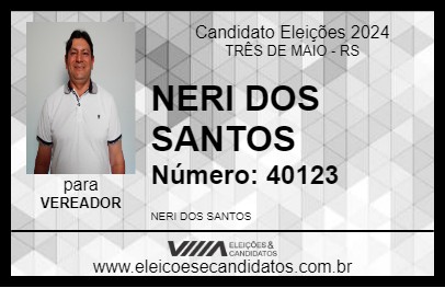 Candidato NERI DOS SANTOS 2024 - TRÊS DE MAIO - Eleições